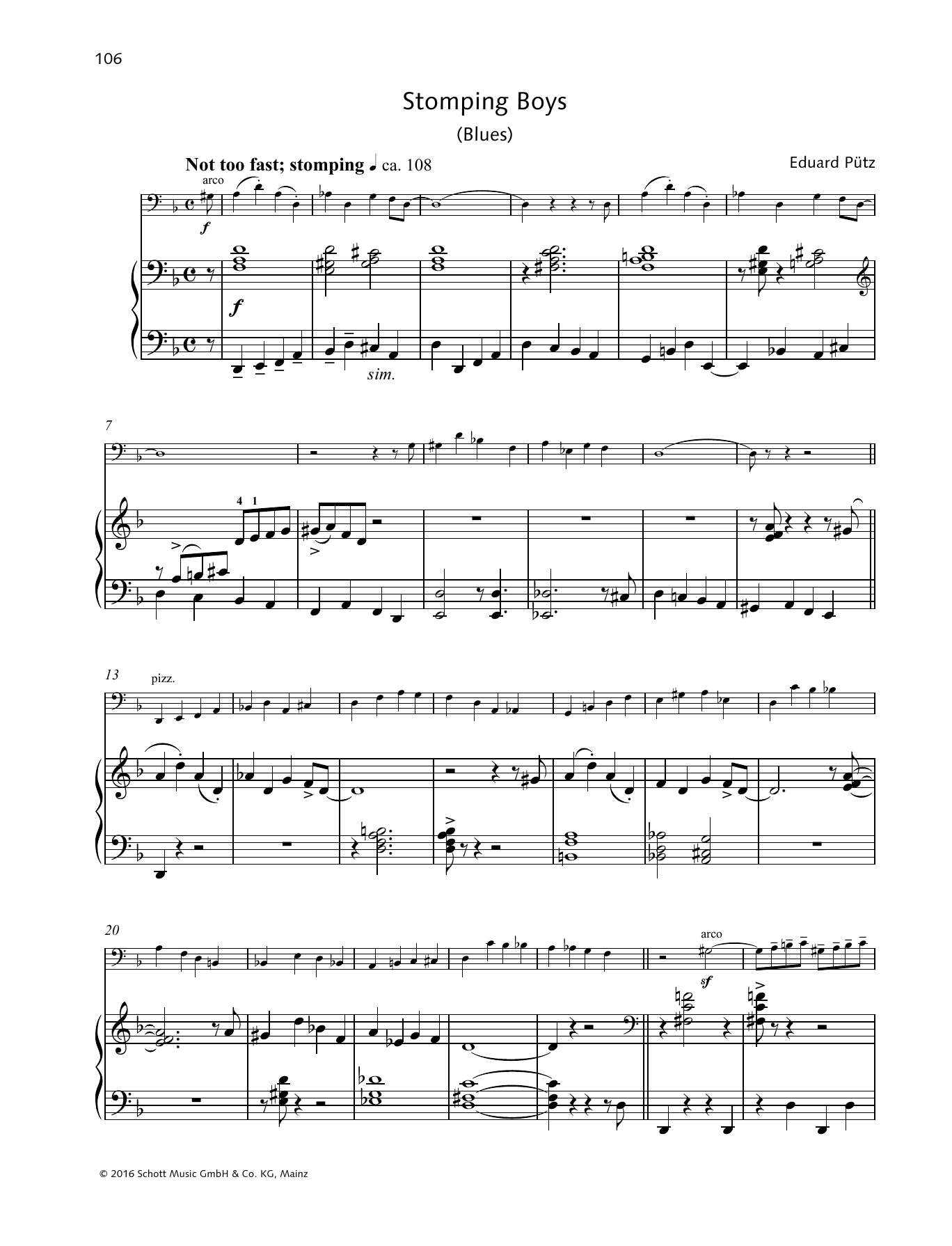Learn to play Eduard Pütz Stomping Boys sheet music for String Solo in minutes. Price: 4.4900$ Eduard Pütz Stomping Boys sheet music notes and chords arranged for String Solo