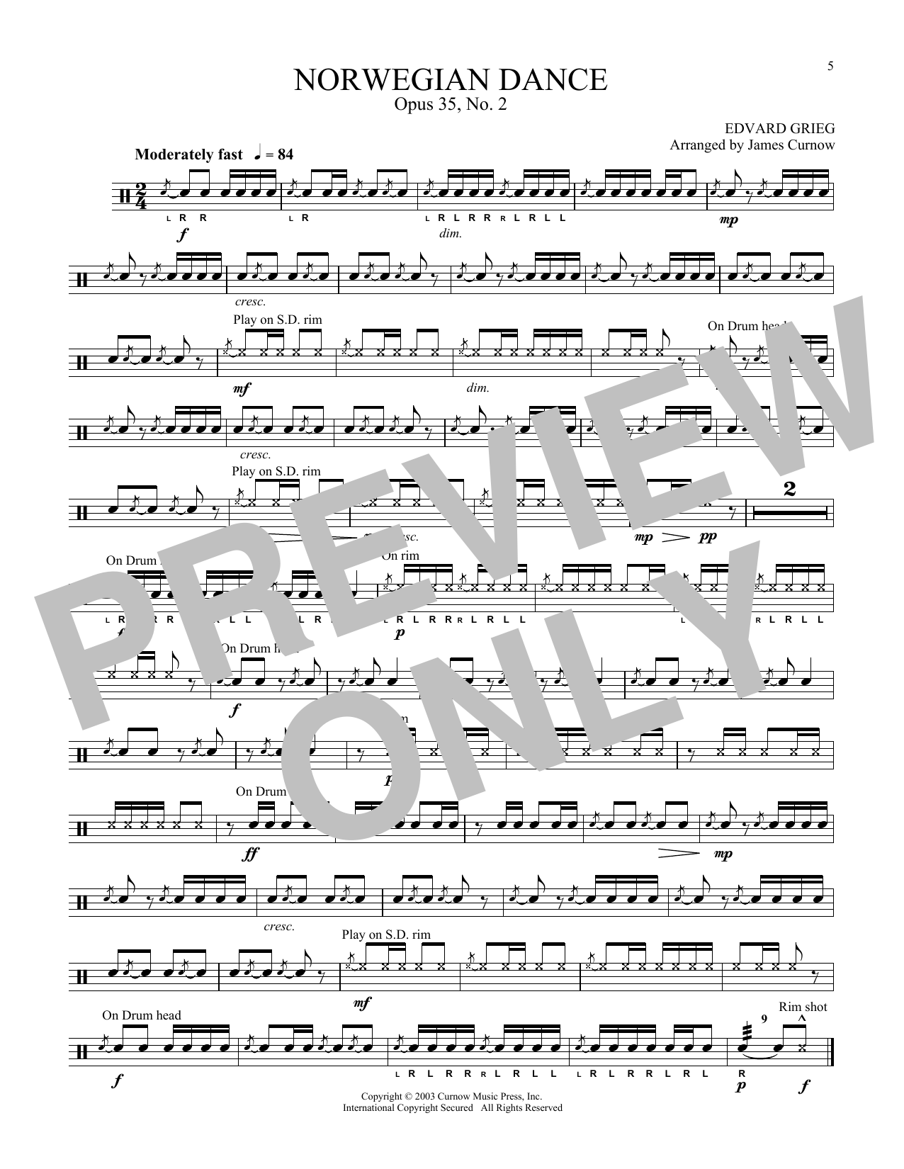 Learn to play Edvard Grieg Norwegian Dance Op. 35, No. 2 (arr. James Curnow) sheet music for Snare Drum Solo in minutes. Price: 6.9900$ Edvard Grieg Norwegian Dance Op. 35, No. 2 (arr. James Curnow) sheet music notes and chords arranged for Snare Drum Solo
