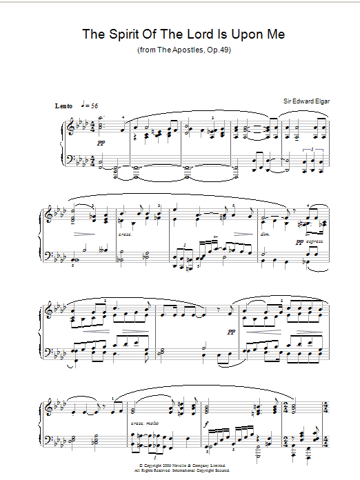 Learn to play Edward Elgar The Spirit Of The Lord Is Upon Me (from The Apostles, Op.49) sheet music for Piano Solo in minutes. Price: 7.8900$ Edward Elgar The Spirit Of The Lord Is Upon Me (from The Apostles, Op.49) sheet music notes and chords arranged for Piano Solo