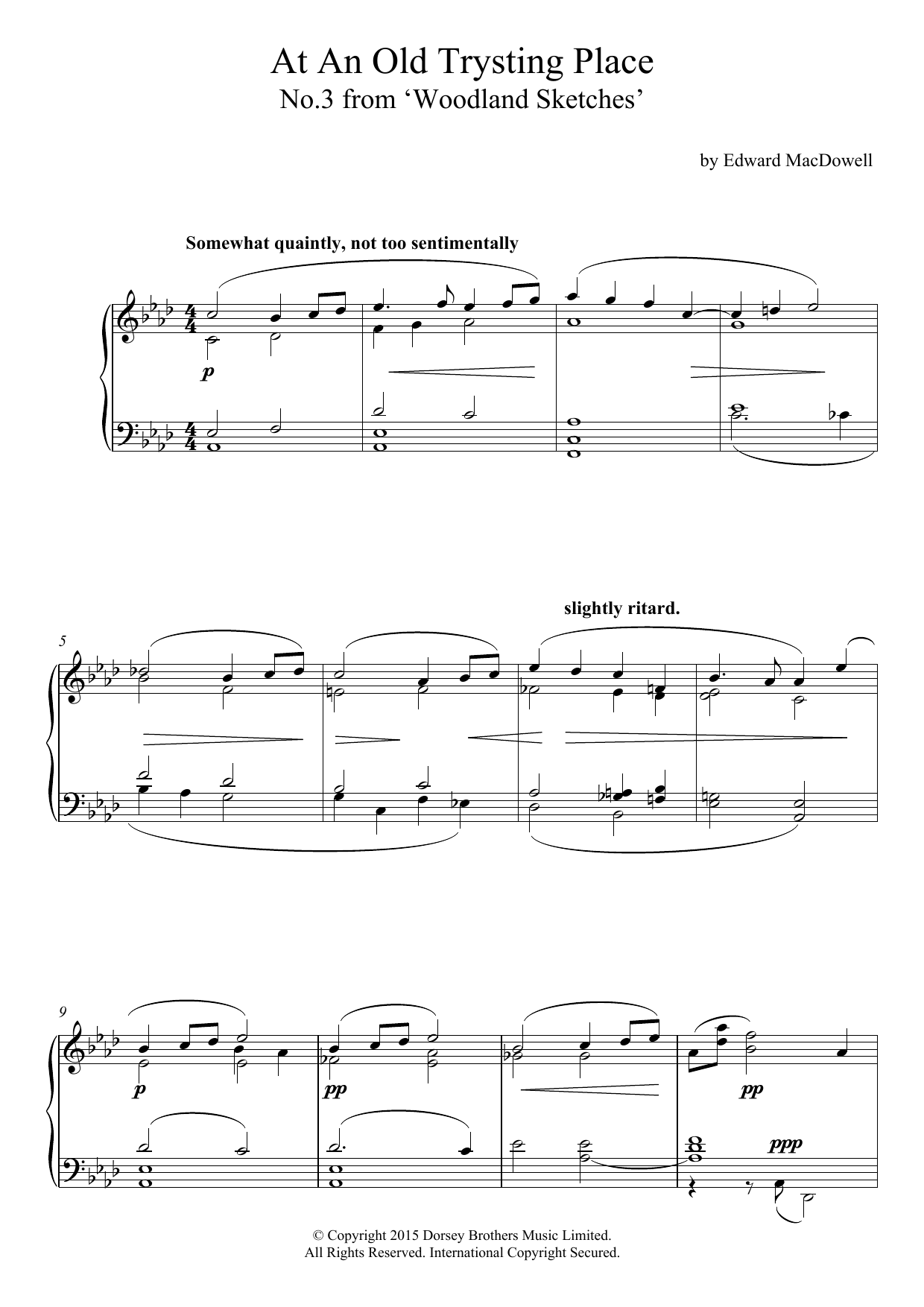 Learn to play Edward MacDowell At An Old Trysting Place (10 Woodland Sketches, Op.51, No.3) sheet music for Piano Solo in minutes. Price: 7.8900$ Edward MacDowell At An Old Trysting Place (10 Woodland Sketches, Op.51, No.3) sheet music notes and chords arranged for Piano Solo
