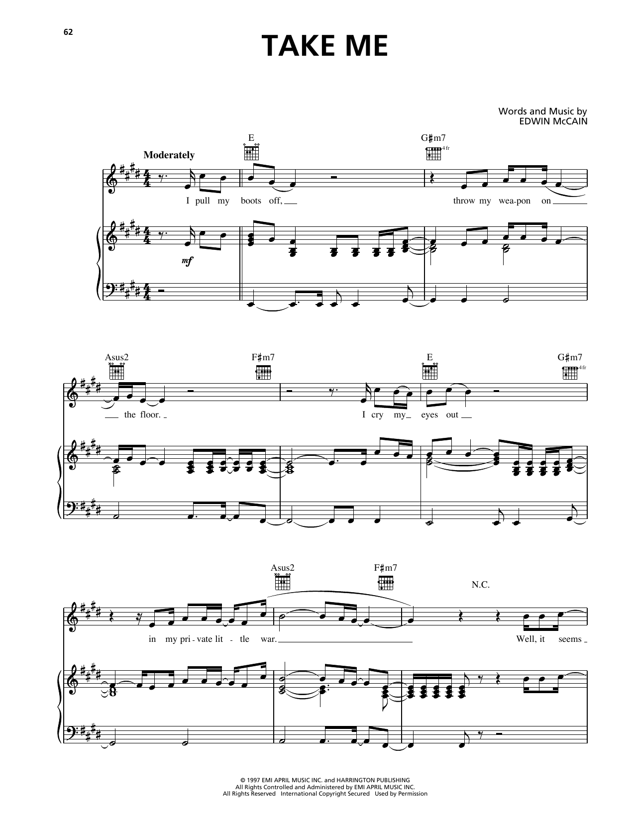 Learn to play Edwin McCain Take Me sheet music for Piano, Vocal & Guitar Chords (Right-Hand Melody) in minutes. Price: 7.8900$ Edwin McCain Take Me sheet music notes and chords arranged for Piano, Vocal & Guitar Chords (Right-Hand Melody)