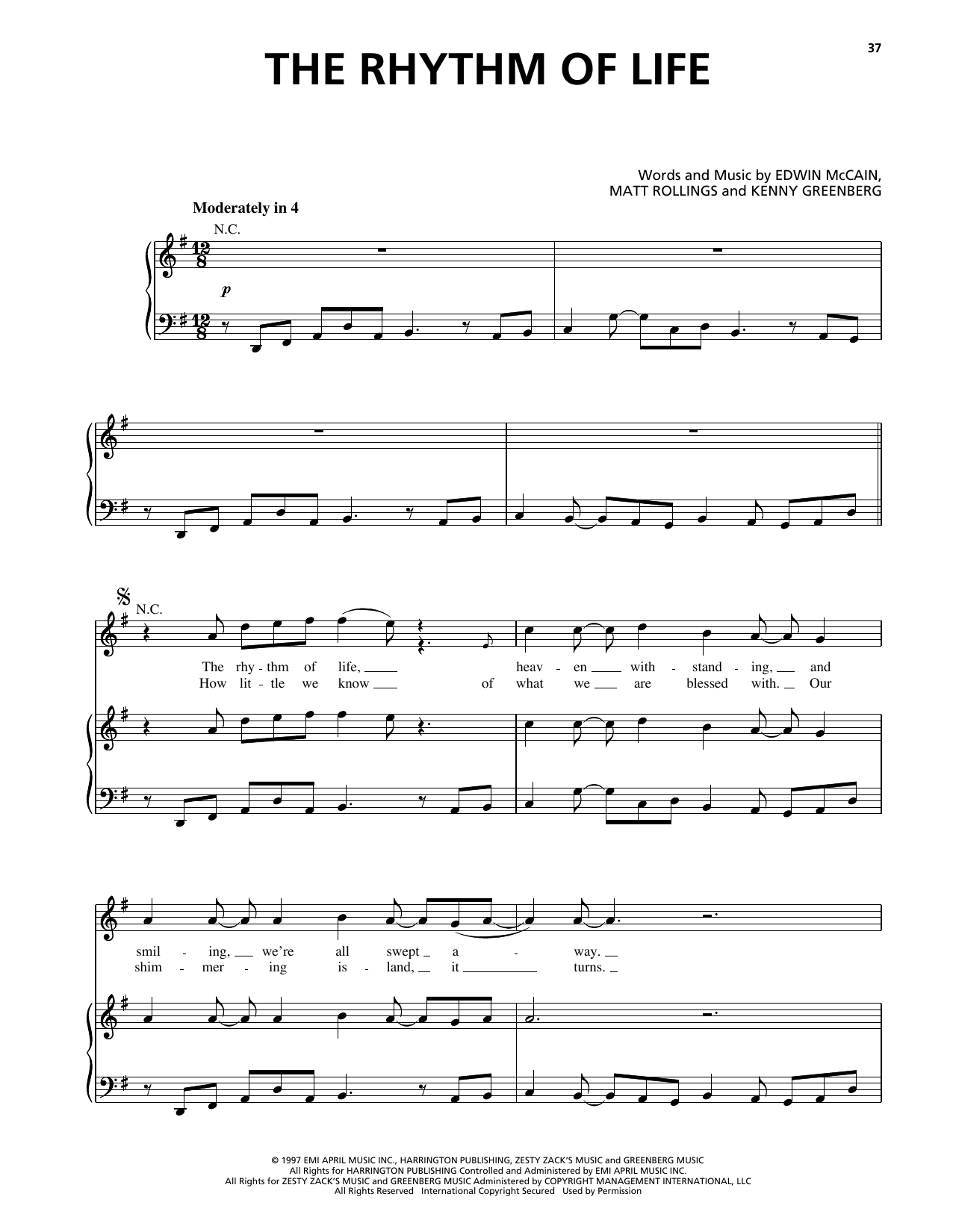 Learn to play Edwin McCain The Rhythm Of Life sheet music for Piano, Vocal & Guitar Chords (Right-Hand Melody) in minutes. Price: 7.8900$ Edwin McCain The Rhythm Of Life sheet music notes and chords arranged for Piano, Vocal & Guitar Chords (Right-Hand Melody)