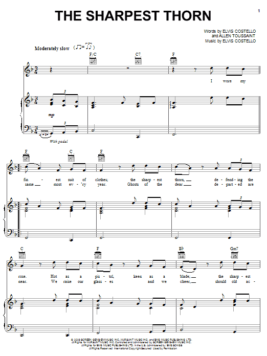 Learn to play Elvis Costello and Allen Toussaint The Sharpest Thorn sheet music for Piano, Vocal & Guitar Chords (Right-Hand Melody) in minutes. Price: 7.8900$ Elvis Costello and Allen Toussaint The Sharpest Thorn sheet music notes and chords arranged for Piano, Vocal & Guitar Chords (Right-Hand Melody)