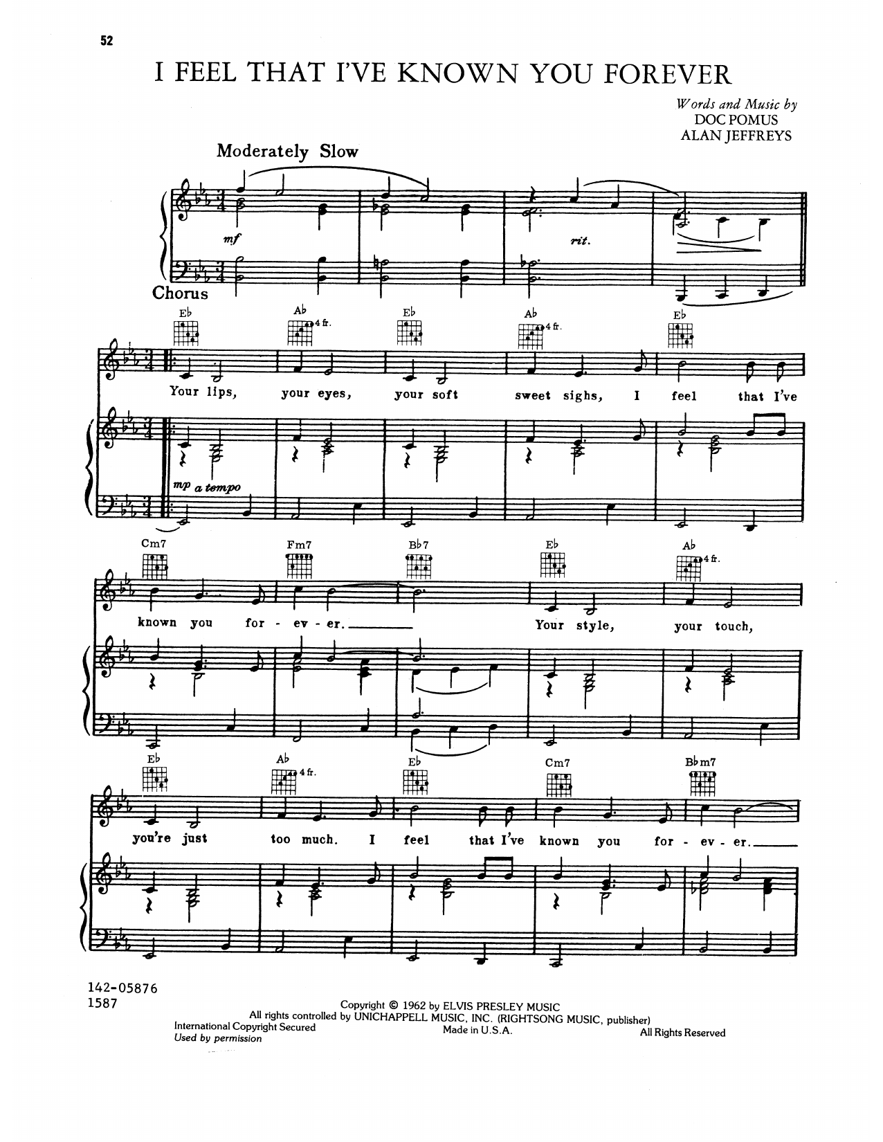 Learn to play Elvis Presley I Feel That I've Known You Forever sheet music for Piano, Vocal & Guitar Chords (Right-Hand Melody) in minutes. Price: 7.8900$ Elvis Presley I Feel That I've Known You Forever sheet music notes and chords arranged for Piano, Vocal & Guitar Chords (Right-Hand Melody)