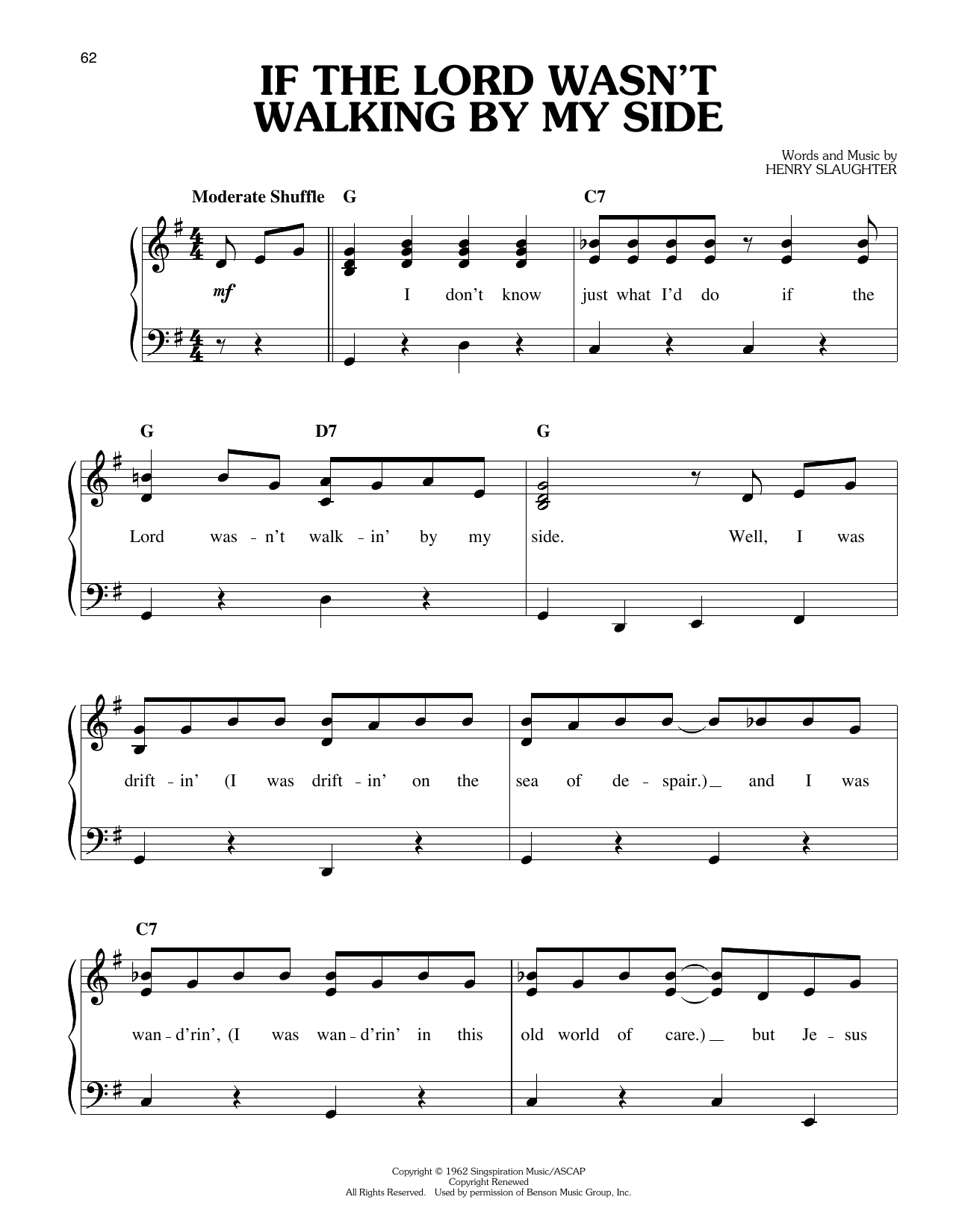 Learn to play Elvis Presley If The Lord Wasn't Walking By My Side sheet music for Easy Piano in minutes. Price: 6.9900$ Elvis Presley If The Lord Wasn't Walking By My Side sheet music notes and chords arranged for Easy Piano