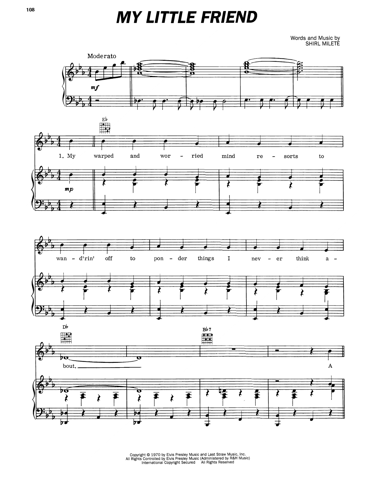 Learn to play Elvis Presley My Little Friend sheet music for Piano, Vocal & Guitar Chords (Right-Hand Melody) in minutes. Price: 7.8900$ Elvis Presley My Little Friend sheet music notes and chords arranged for Piano, Vocal & Guitar Chords (Right-Hand Melody)
