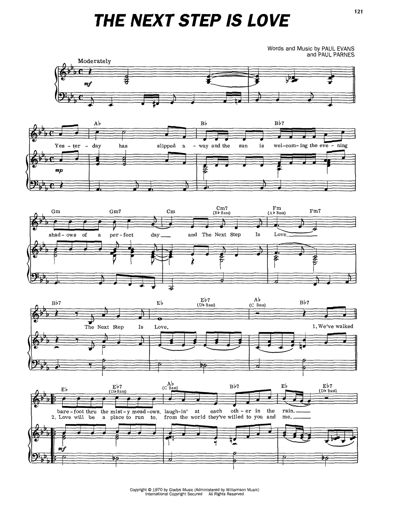 Learn to play Elvis Presley The Next Step Is Love sheet music for Piano, Vocal & Guitar Chords (Right-Hand Melody) in minutes. Price: 7.8900$ Elvis Presley The Next Step Is Love sheet music notes and chords arranged for Piano, Vocal & Guitar Chords (Right-Hand Melody)