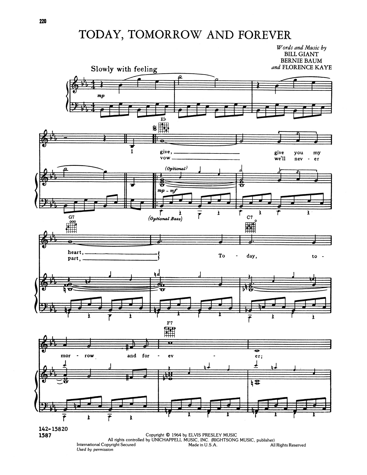 Learn to play Elvis Presley Today, Tomorrow And Forever sheet music for Piano, Vocal & Guitar Chords (Right-Hand Melody) in minutes. Price: 7.8900$ Elvis Presley Today, Tomorrow And Forever sheet music notes and chords arranged for Piano, Vocal & Guitar Chords (Right-Hand Melody)