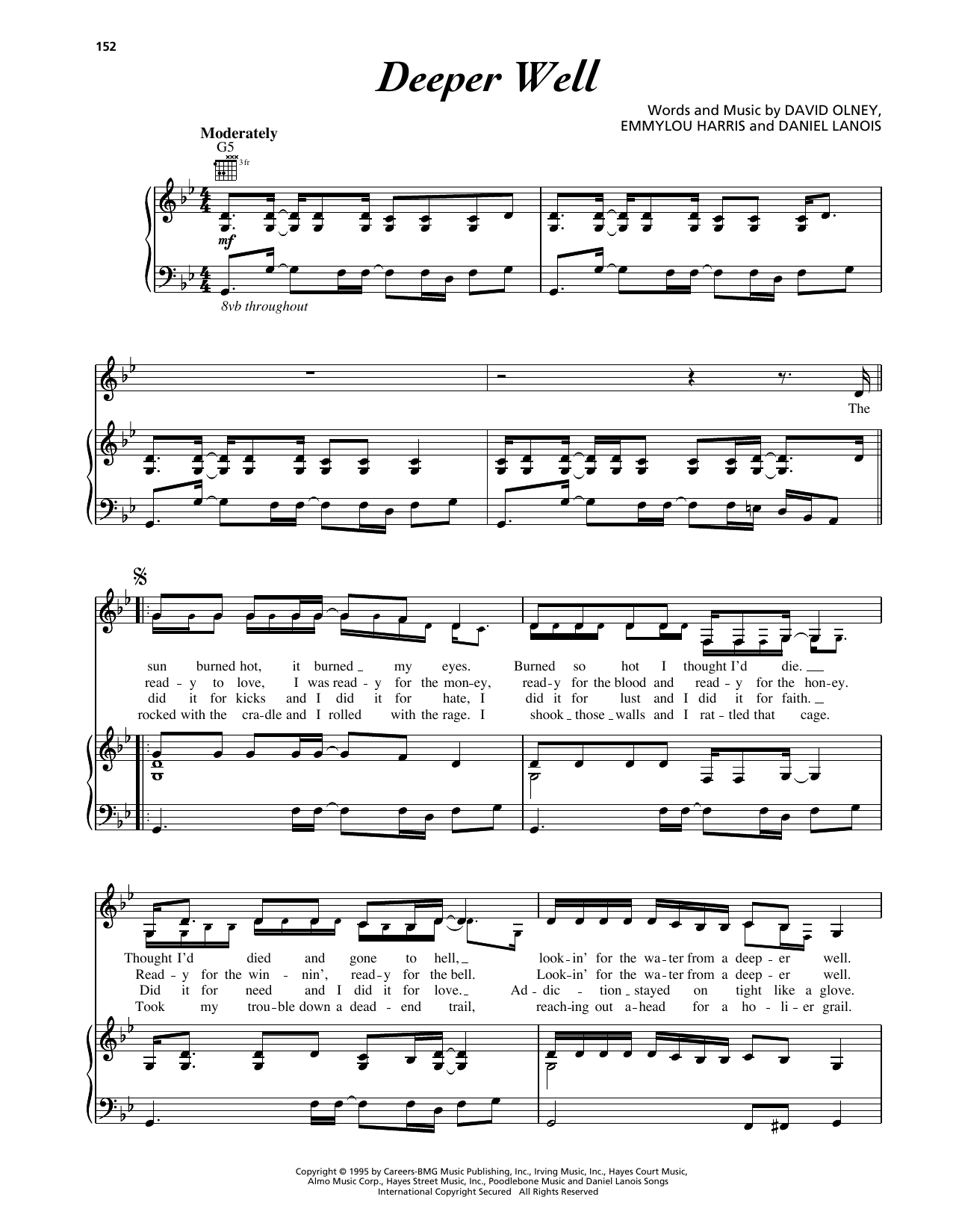 Learn to play Emmylou Harris Deeper Well sheet music for Piano, Vocal & Guitar Chords (Right-Hand Melody) in minutes. Price: 7.8900$ Emmylou Harris Deeper Well sheet music notes and chords arranged for Piano, Vocal & Guitar Chords (Right-Hand Melody)