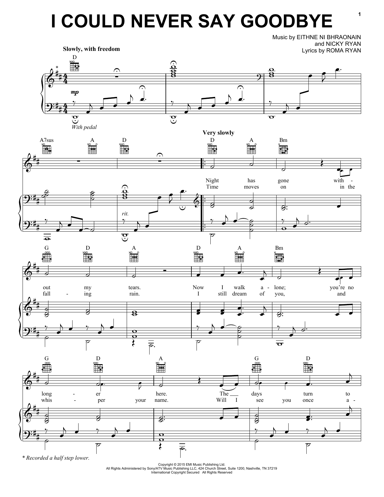 Learn to play Enya I Could Never Say Goodbye sheet music for Piano, Vocal & Guitar Chords (Right-Hand Melody) in minutes. Price: 7.8900$ Enya I Could Never Say Goodbye sheet music notes and chords arranged for Piano, Vocal & Guitar Chords (Right-Hand Melody)