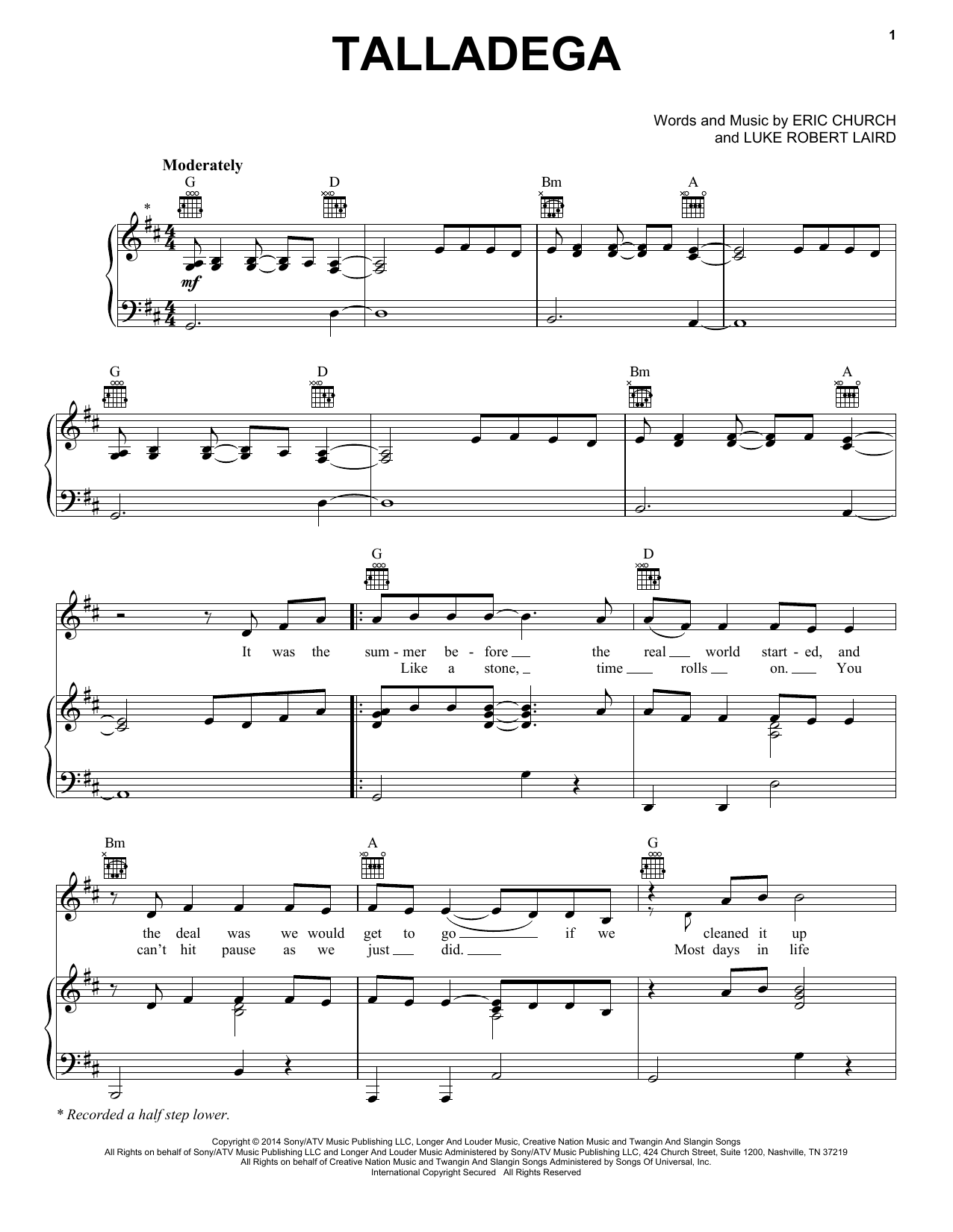 Learn to play Eric Church Talladega sheet music for Piano, Vocal & Guitar Chords (Right-Hand Melody) in minutes. Price: 7.8900$ Eric Church Talladega sheet music notes and chords arranged for Piano, Vocal & Guitar Chords (Right-Hand Melody)