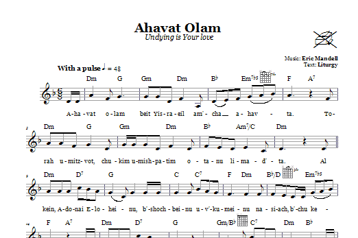 Eric Mandell Ahavat Olam (Undying Is Your Love) sheet music notes and chords. Download Printable PDF.