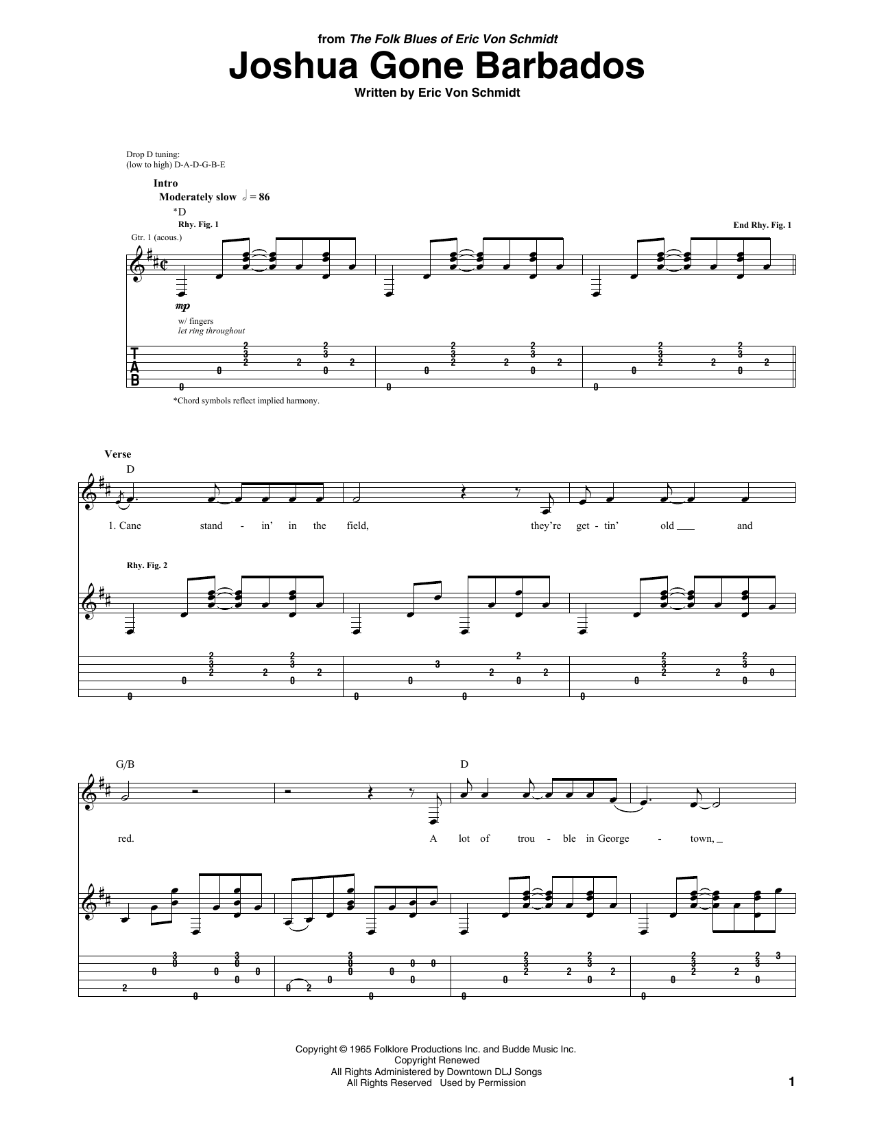 Learn to play Eric von Schmidt Joshua Gone Barbados sheet music for Guitar Tab in minutes. Price: 7.8900$ Eric von Schmidt Joshua Gone Barbados sheet music notes and chords arranged for Guitar Tab