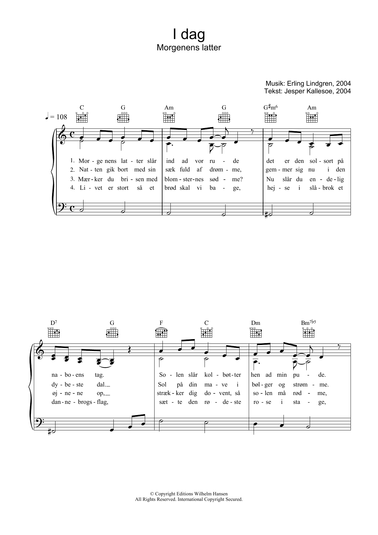 Learn to play Erling Lindgren I Dag Morgenens Latter sheet music for Piano, Vocal & Guitar Chords in minutes. Price: 7.8900$ Erling Lindgren I Dag Morgenens Latter sheet music notes and chords arranged for Piano, Vocal & Guitar Chords