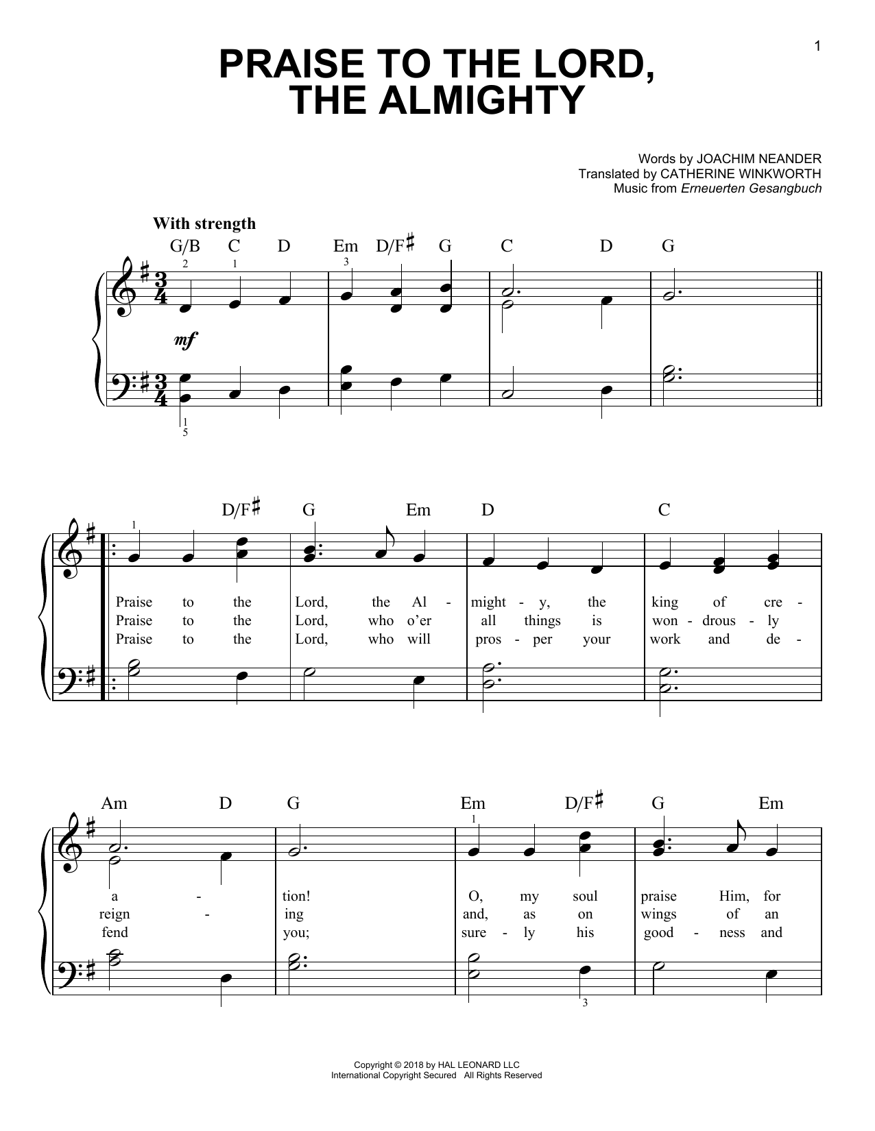Learn to play Joachim Neander Praise To The Lord, The Almighty sheet music for Super Easy Piano in minutes. Price: 5.9900$ Joachim Neander Praise To The Lord, The Almighty sheet music notes and chords arranged for Super Easy Piano