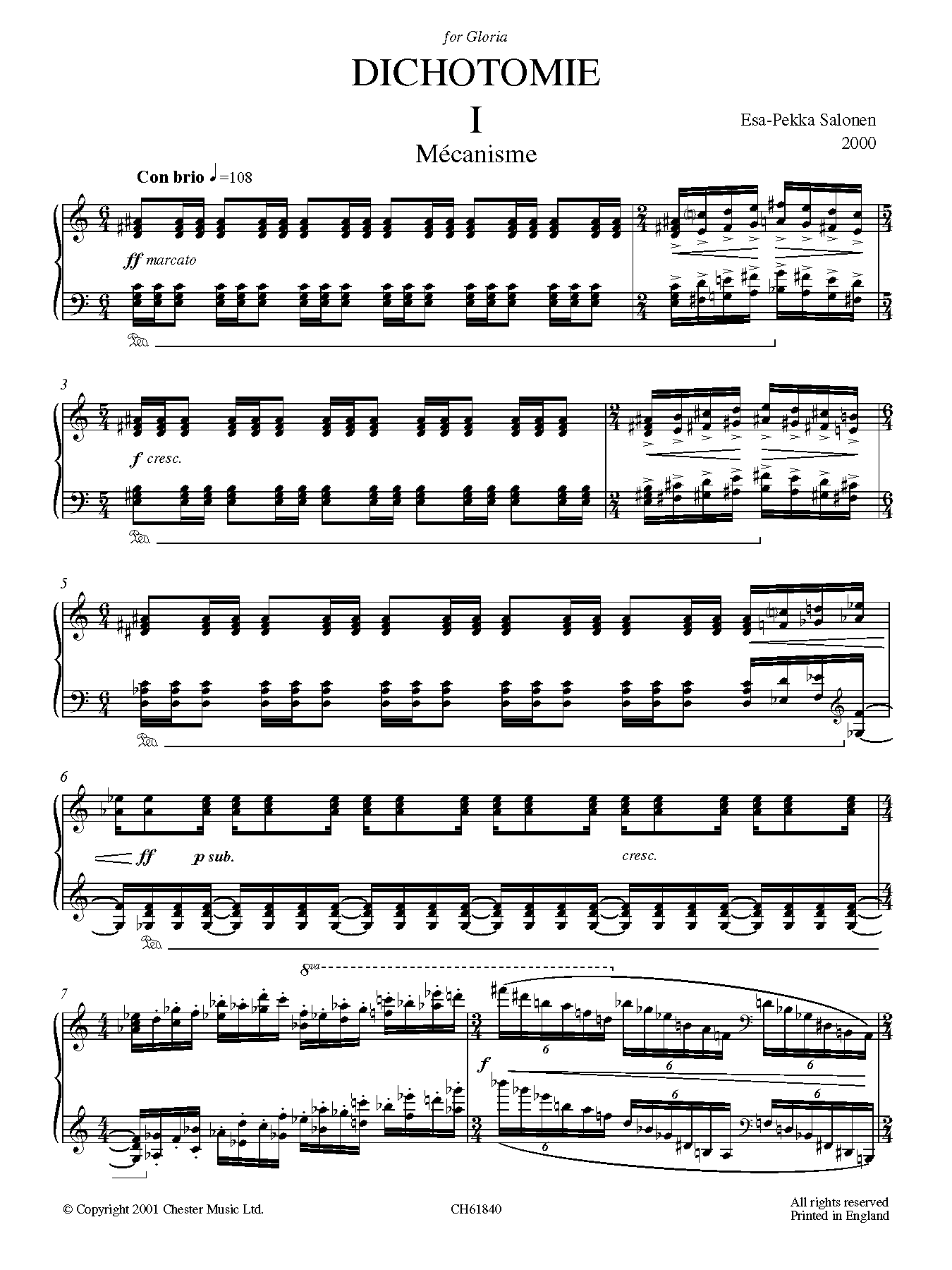 Learn to play Esa-Pekka Salonen Dichotomie I - Méchanisme sheet music for Piano Solo in minutes. Price: 7.8900$ Esa-Pekka Salonen Dichotomie I - Méchanisme sheet music notes and chords arranged for Piano Solo