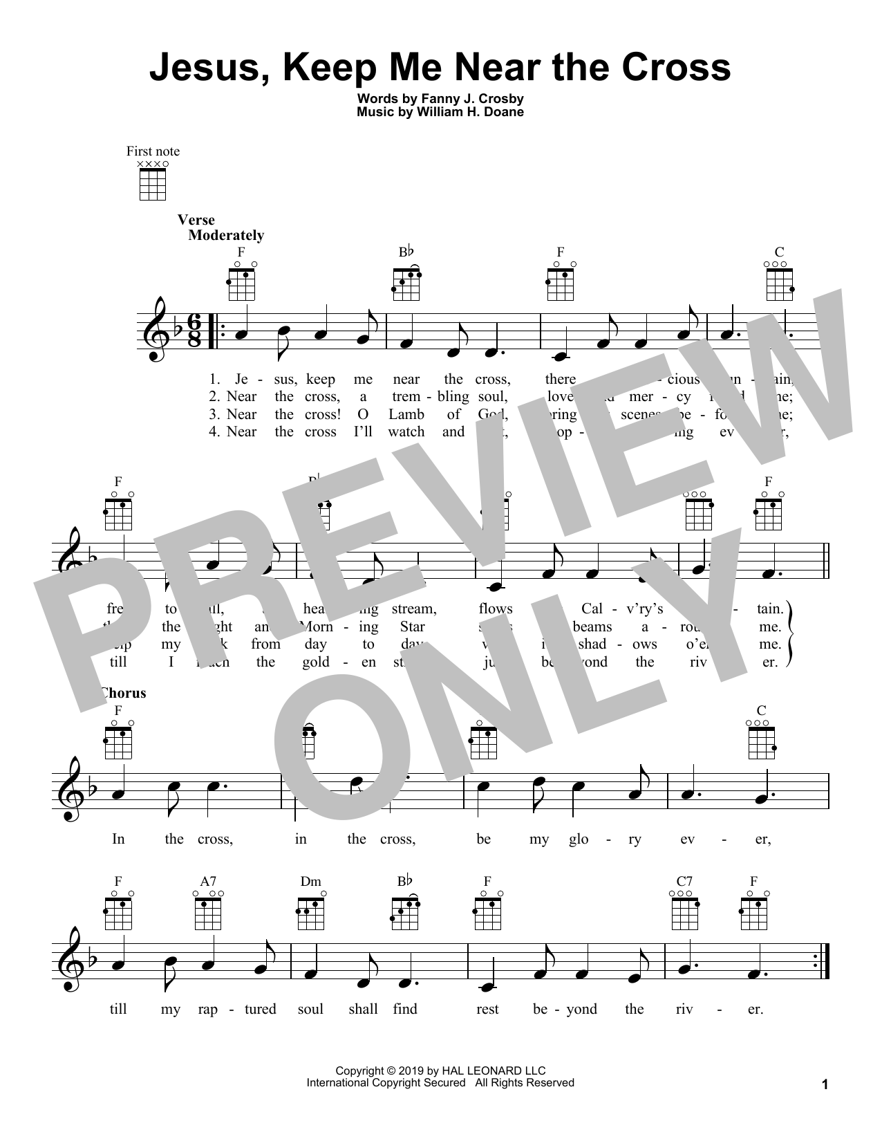Learn to play Fanny J. Crosby Jesus, Keep Me Near The Cross sheet music for Ukulele in minutes. Price: 5.9900$ Fanny J. Crosby Jesus, Keep Me Near The Cross sheet music notes and chords arranged for Ukulele