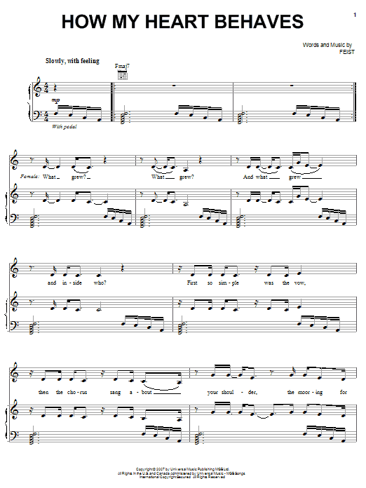 Learn to play Feist How My Heart Behaves sheet music for Piano, Vocal & Guitar Chords (Right-Hand Melody) in minutes. Price: 7.8900$ Feist How My Heart Behaves sheet music notes and chords arranged for Piano, Vocal & Guitar Chords (Right-Hand Melody)