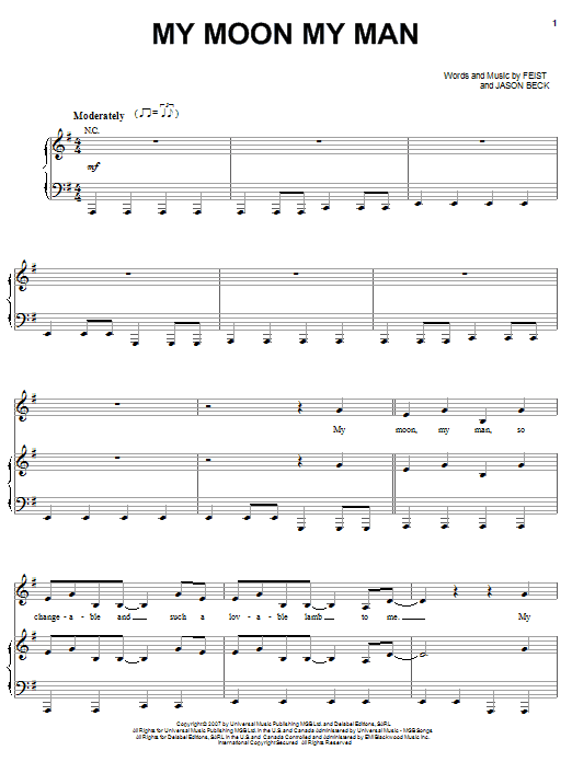 Learn to play Feist My Moon My Man sheet music for Piano, Vocal & Guitar Chords (Right-Hand Melody) in minutes. Price: 7.8900$ Feist My Moon My Man sheet music notes and chords arranged for Piano, Vocal & Guitar Chords (Right-Hand Melody)