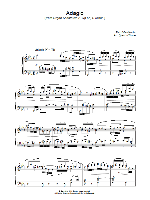 Learn to play Felix Mendelssohn Adagio From Organ Sonata No.2, Op. 65 sheet music for Piano Solo in minutes. Price: 7.8900$ Felix Mendelssohn Adagio From Organ Sonata No.2, Op. 65 sheet music notes and chords arranged for Piano Solo