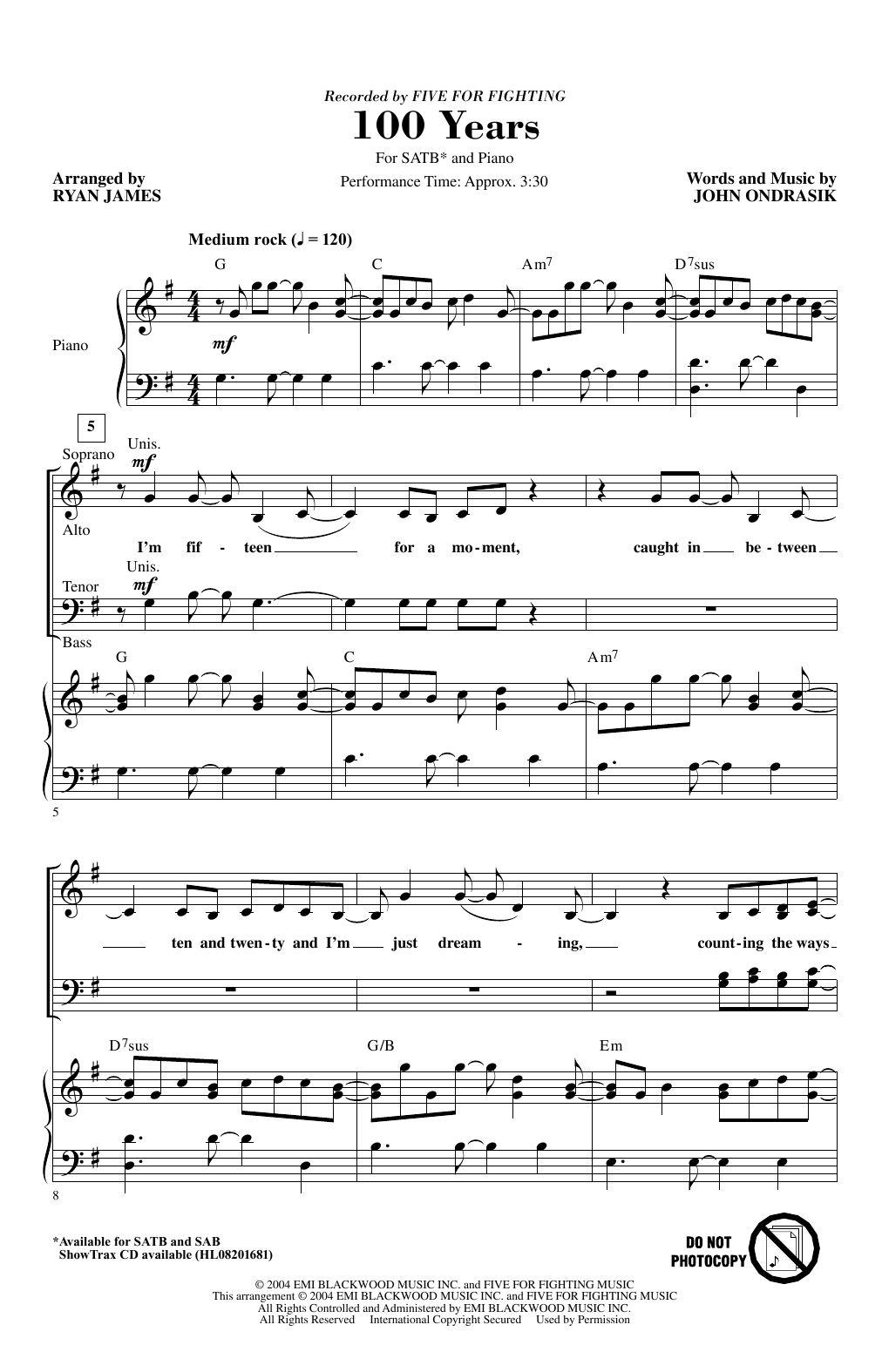 Learn to play Five For Fighting 100 Years (arr. Ryan James) sheet music for SATB Choir in minutes. Price: 3.9900$ Five For Fighting 100 Years (arr. Ryan James) sheet music notes and chords arranged for SATB Choir