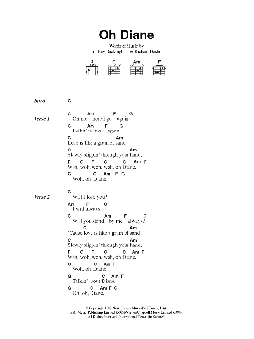 Learn to play Fleetwood Mac Oh Diane sheet music for Guitar Chords/Lyrics in minutes. Price: 4.4900$ Fleetwood Mac Oh Diane sheet music notes and chords arranged for Guitar Chords/Lyrics