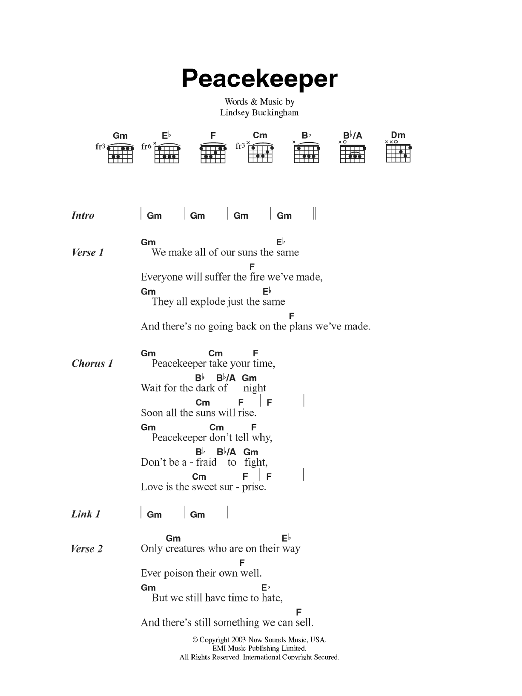 Learn to play Fleetwood Mac Peacekeeper sheet music for Guitar Chords/Lyrics in minutes. Price: 4.4900$ Fleetwood Mac Peacekeeper sheet music notes and chords arranged for Guitar Chords/Lyrics