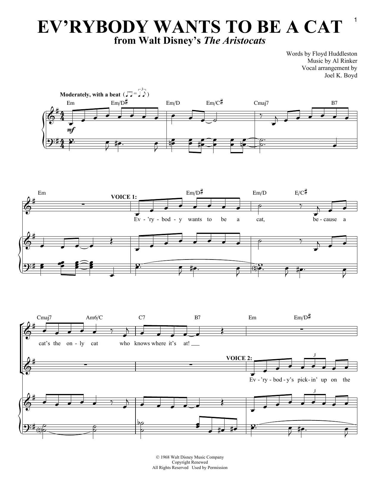 Learn to play Floyd Huddleston Ev'rybody Wants To Be A Cat sheet music for Vocal Duet in minutes. Price: 6.9900$ Floyd Huddleston Ev'rybody Wants To Be A Cat sheet music notes and chords arranged for Vocal Duet
