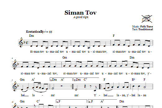 Folk Tune Siman Tov (A Good Sign) sheet music notes and chords. Download Printable PDF.