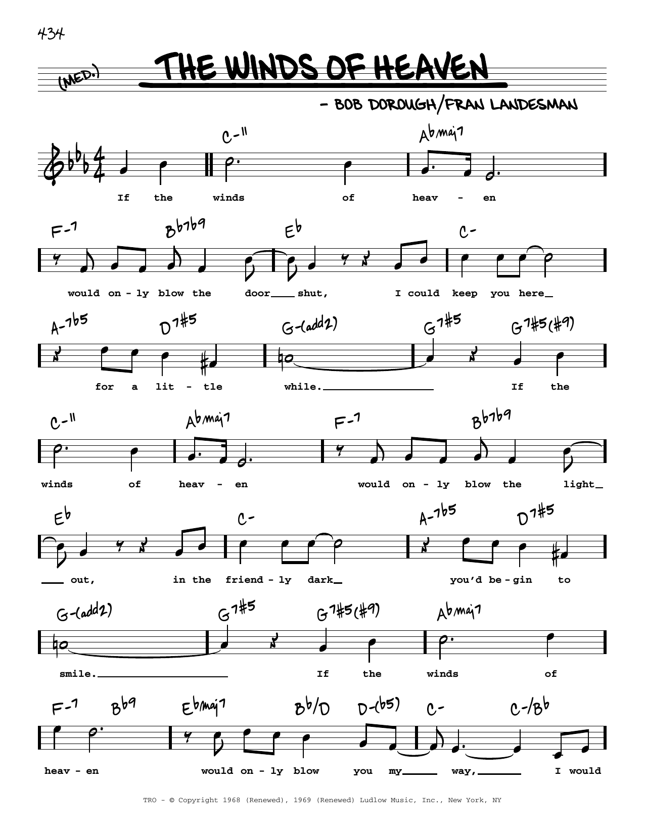 Learn to play Fran Landesman and Bob Dorough The Winds Of Heaven (High Voice) sheet music for Real Book – Melody, Lyrics & Chords in minutes. Price: 5.9900$ Fran Landesman and Bob Dorough The Winds Of Heaven (High Voice) sheet music notes and chords arranged for Real Book – Melody, Lyrics & Chords
