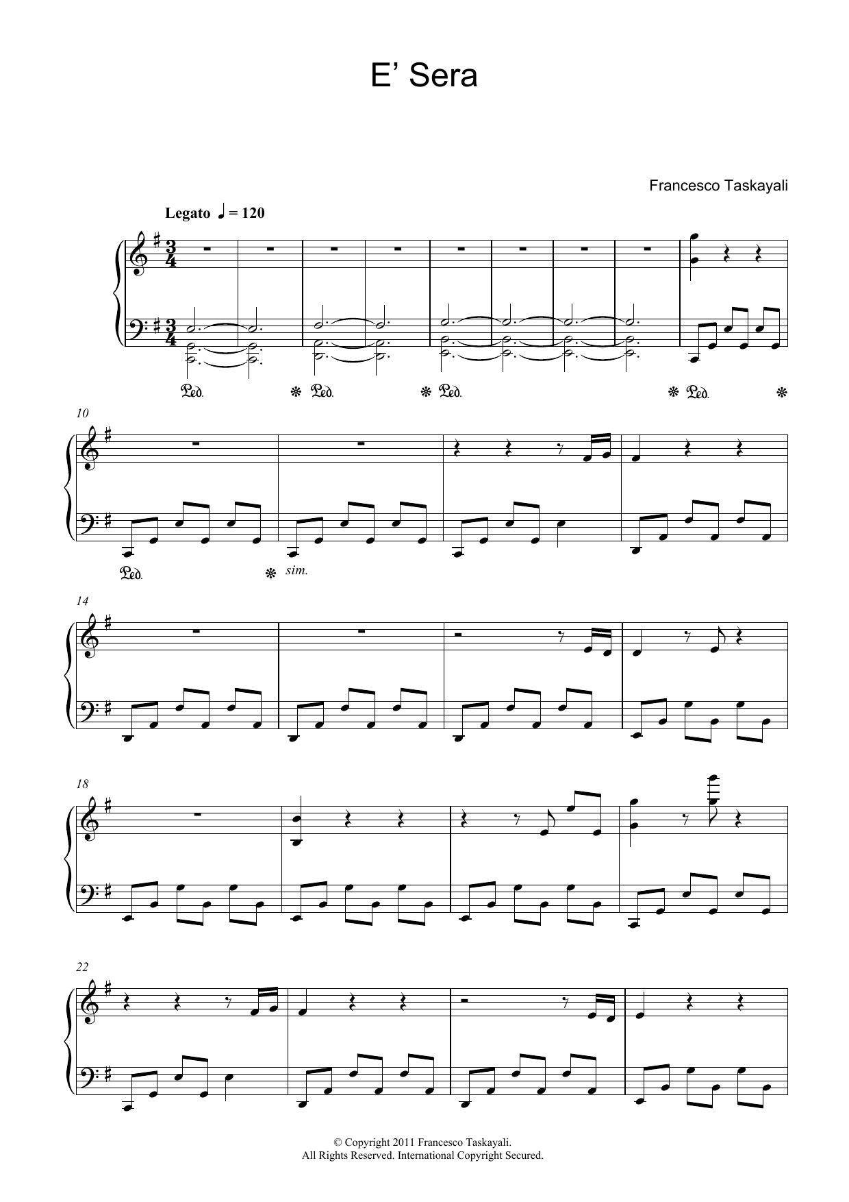 Learn to play Francesco Taskayali E' Sera sheet music for Piano Solo in minutes. Price: 7.8900$ Francesco Taskayali E' Sera sheet music notes and chords arranged for Piano Solo
