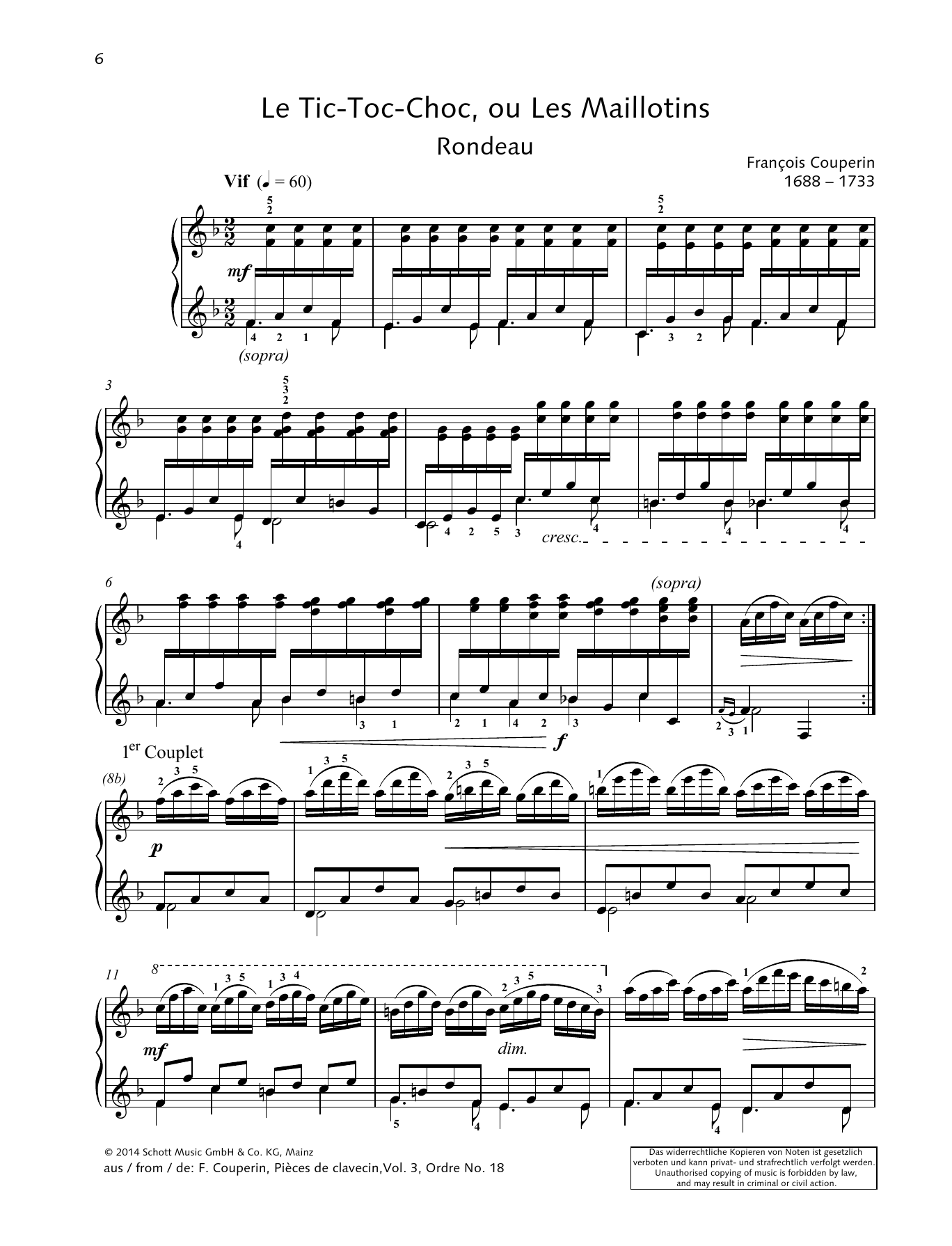 Learn to play François Couperin Le Tic-Toc-Choc, ou Les Maillotins sheet music for Piano Solo in minutes. Price: 6.9900$ François Couperin Le Tic-Toc-Choc, ou Les Maillotins sheet music notes and chords arranged for Piano Solo