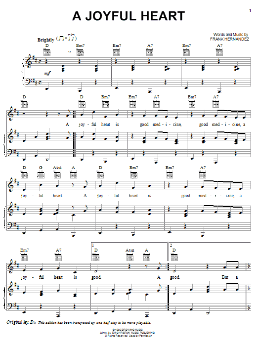 Learn to play Frank Hernandez A Joyful Heart sheet music for Piano, Vocal & Guitar Chords (Right-Hand Melody) in minutes. Price: 7.8900$ Frank Hernandez A Joyful Heart sheet music notes and chords arranged for Piano, Vocal & Guitar Chords (Right-Hand Melody)