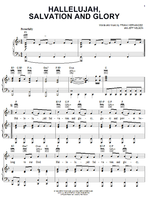 Learn to play Frank Hernandez Hallelujah, Salvation And Glory sheet music for Piano, Vocal & Guitar Chords (Right-Hand Melody) in minutes. Price: 7.8900$ Frank Hernandez Hallelujah, Salvation And Glory sheet music notes and chords arranged for Piano, Vocal & Guitar Chords (Right-Hand Melody)