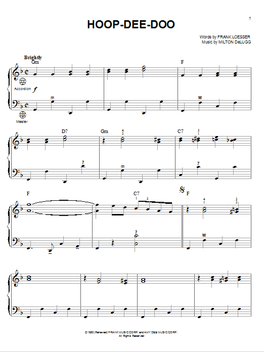 Learn to play Frank Loesser Hoop-Dee-Doo sheet music for Accordion in minutes. Price: 7.8900$ Frank Loesser Hoop-Dee-Doo sheet music notes and chords arranged for Accordion