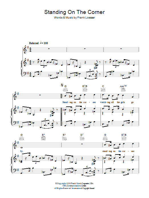 Learn to play Frank Loesser Standing On The Corner sheet music for Piano, Vocal & Guitar Chords in minutes. Price: 7.8900$ Frank Loesser Standing On The Corner sheet music notes and chords arranged for Piano, Vocal & Guitar Chords