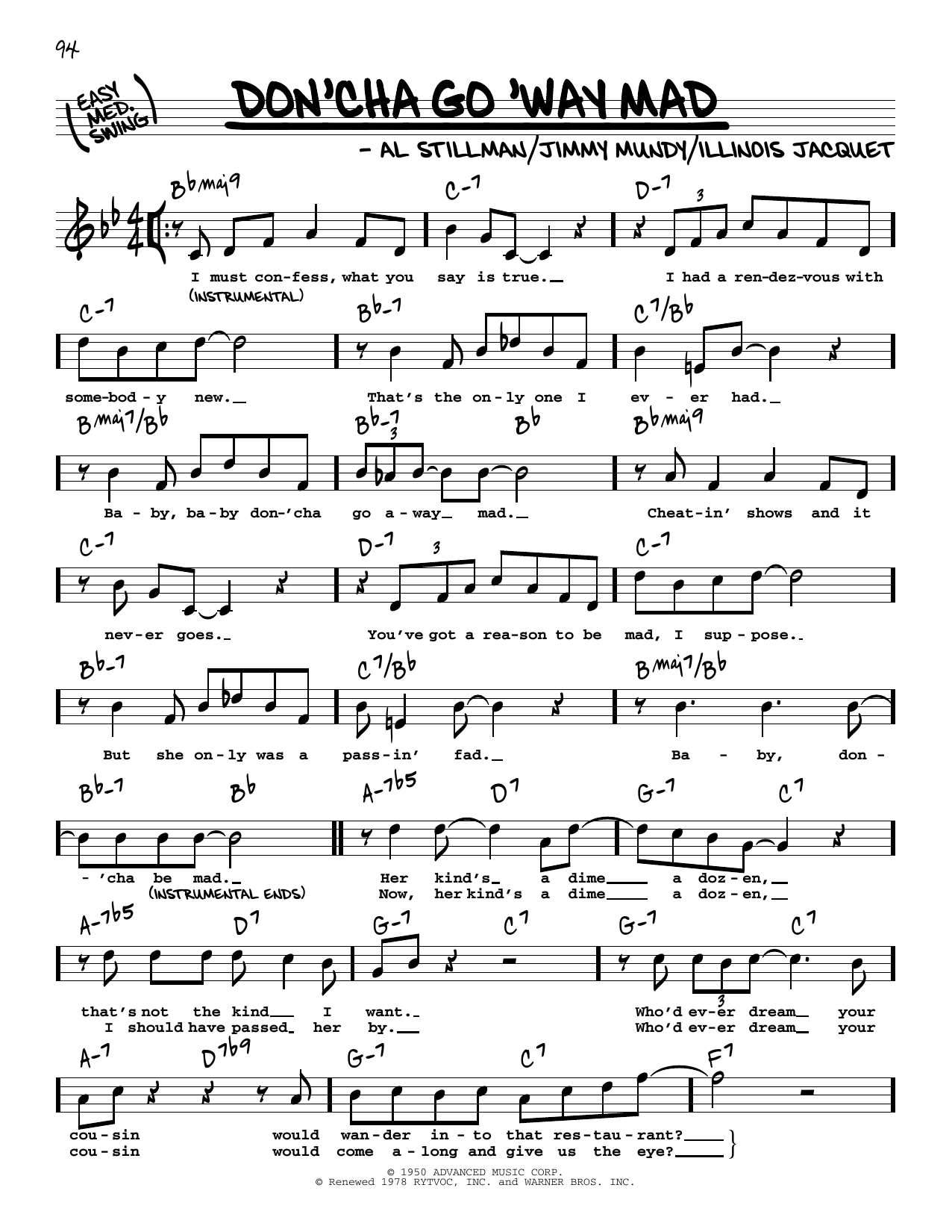 Learn to play Frank Sinatra Don'cha Go 'Way Mad (High Voice) sheet music for Real Book – Melody, Lyrics & Chords in minutes. Price: 5.9900$ Frank Sinatra Don'cha Go 'Way Mad (High Voice) sheet music notes and chords arranged for Real Book – Melody, Lyrics & Chords