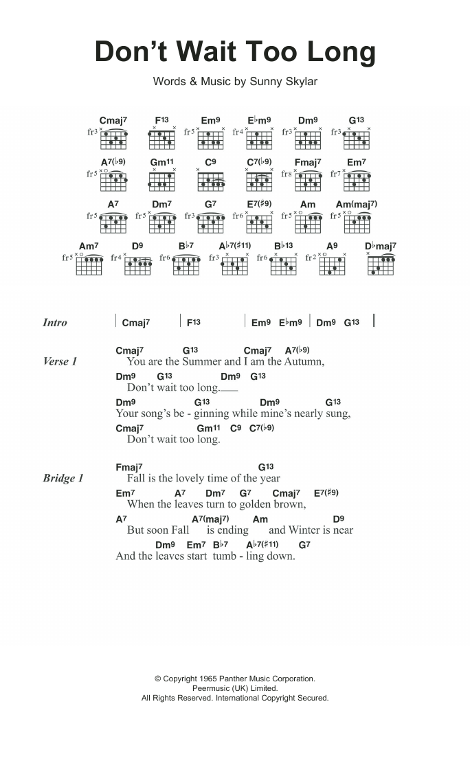 Frank Sinatra Don't Wait Too Long sheet music notes and chords. Download Printable PDF.