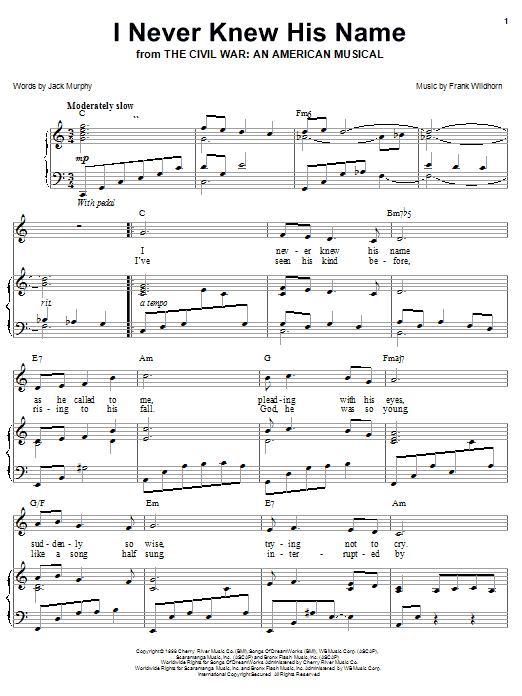 Learn to play Frank Wildhorn I Never Knew His Name sheet music for Piano, Vocal & Guitar Chords (Right-Hand Melody) in minutes. Price: 7.8900$ Frank Wildhorn I Never Knew His Name sheet music notes and chords arranged for Piano, Vocal & Guitar Chords (Right-Hand Melody)