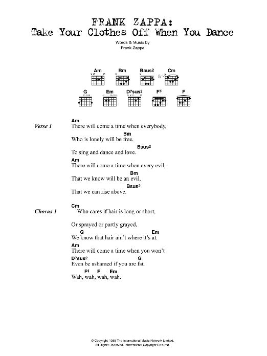 Frank Zappa Take Your Clothes Off When You Dance sheet music notes and chords. Download Printable PDF.