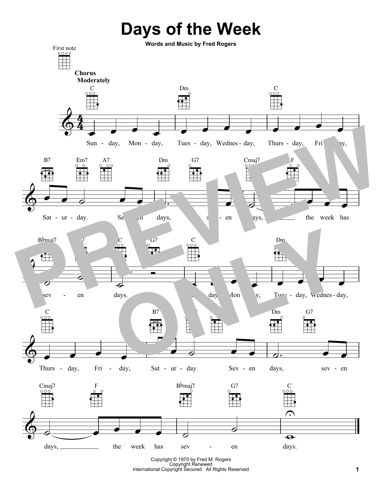 Learn to play Fred Rogers Days Of The Week (from Mister Rogers' Neighborhood) sheet music for Ukulele in minutes. Price: 5.9900$ Fred Rogers Days Of The Week (from Mister Rogers' Neighborhood) sheet music notes and chords arranged for Ukulele