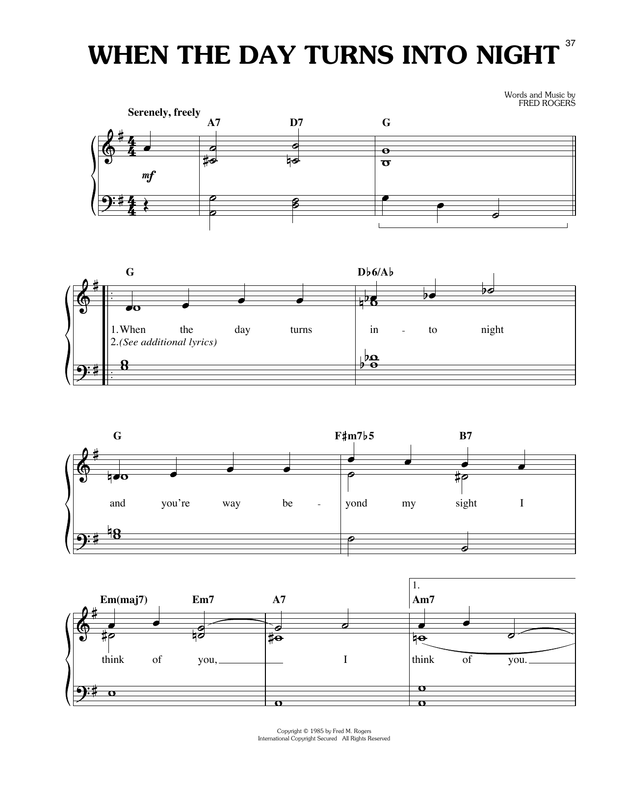 Learn to play Fred Rogers When The Day Turns To Night sheet music for Easy Piano in minutes. Price: 6.9900$ Fred Rogers When The Day Turns To Night sheet music notes and chords arranged for Easy Piano