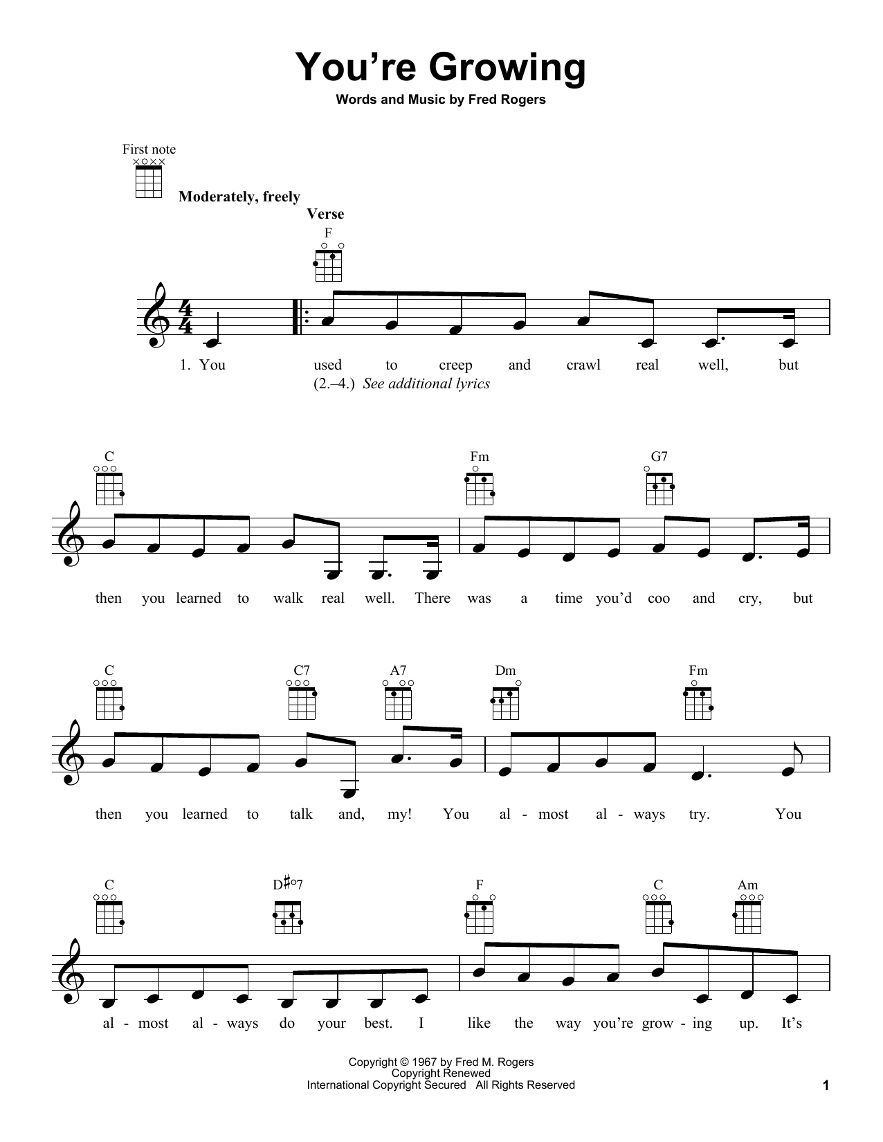 Learn to play Fred Rogers You're Growing (from Mister Rogers' Neighborhood) sheet music for Ukulele in minutes. Price: 5.9900$ Fred Rogers You're Growing (from Mister Rogers' Neighborhood) sheet music notes and chords arranged for Ukulele
