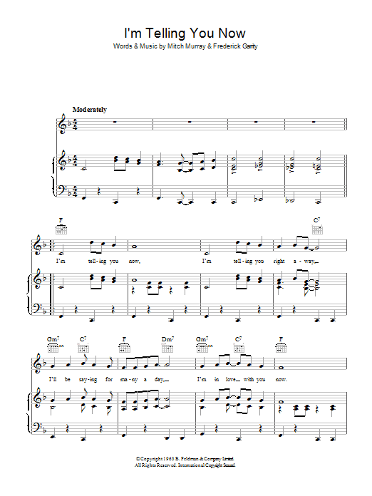 Learn to play Freddie And The Dreamers I'm Telling You Now sheet music for Piano, Vocal & Guitar Chords in minutes. Price: 7.8900$ Freddie And The Dreamers I'm Telling You Now sheet music notes and chords arranged for Piano, Vocal & Guitar Chords