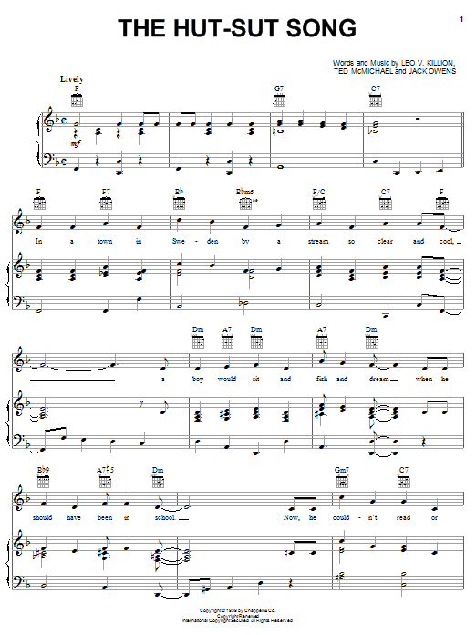 Learn to play Freddy Martin The Hut-Sut Song sheet music for Piano, Vocal & Guitar Chords (Right-Hand Melody) in minutes. Price: 7.8900$ Freddy Martin The Hut-Sut Song sheet music notes and chords arranged for Piano, Vocal & Guitar Chords (Right-Hand Melody)