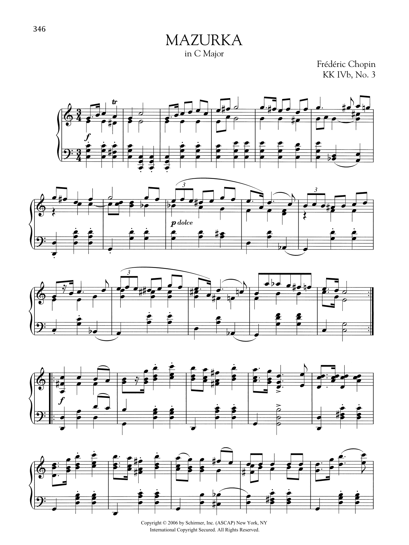Learn to play Frederic Chopin Mazurka in C Major, KK. IVb, No. 3 sheet music for Piano Solo in minutes. Price: 7.8900$ Frederic Chopin Mazurka in C Major, KK. IVb, No. 3 sheet music notes and chords arranged for Piano Solo