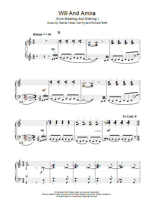 Learn to play Gabriel Yared Will And Amira (from Breaking And Entering) sheet music for Piano Solo in minutes. Price: 7.8900$ Gabriel Yared Will And Amira (from Breaking And Entering) sheet music notes and chords arranged for Piano Solo