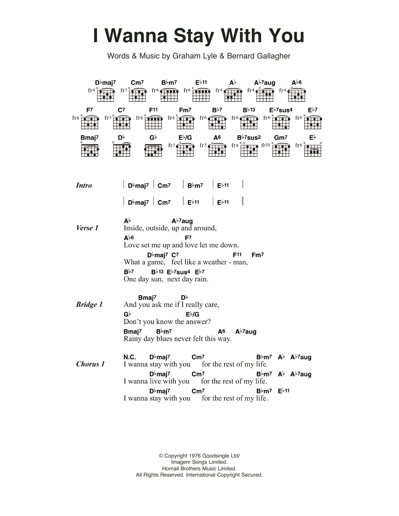 Gallagher & Lyle I Wanna Stay With You sheet music notes and chords arranged for Guitar Chords/Lyrics