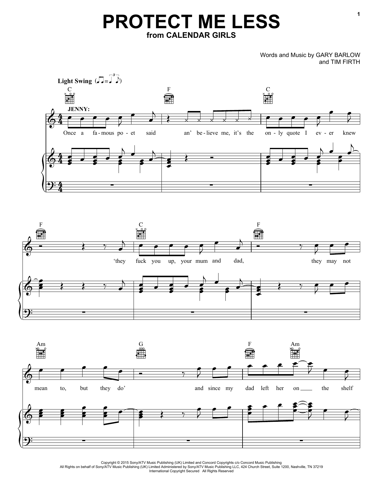 Gary Barlow and Tim Firth Protect Me Less (from Calendar Girls the Musical) sheet music notes and chords. Download Printable PDF.