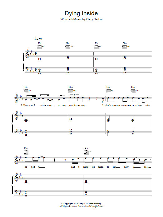 Learn to play Gary Barlow Dying Inside sheet music for Piano, Vocal & Guitar Chords in minutes. Price: 7.8900$ Gary Barlow Dying Inside sheet music notes and chords arranged for Piano, Vocal & Guitar Chords